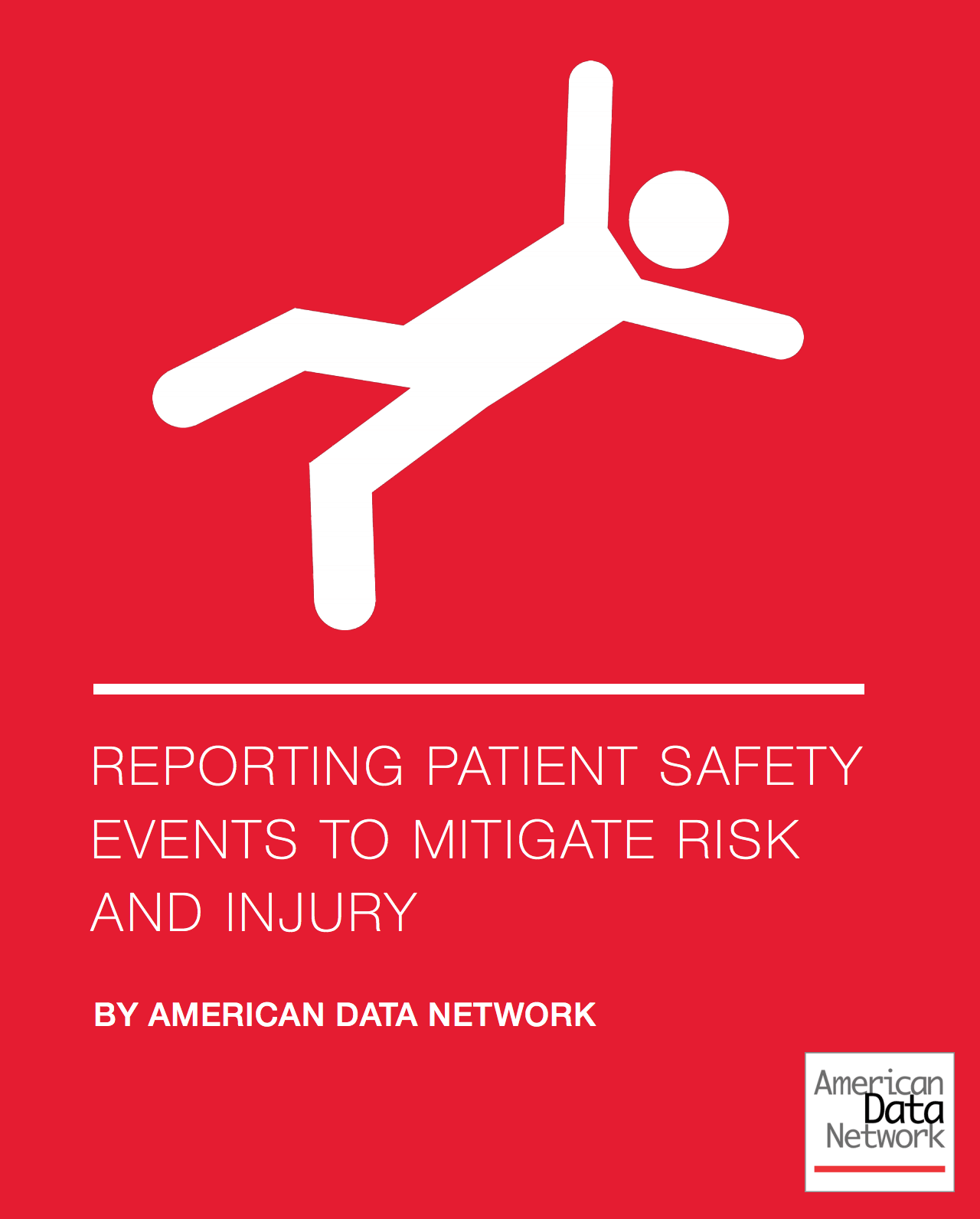 EBOOKReporting Patient Safety Events To Mitigate Risk Injury 