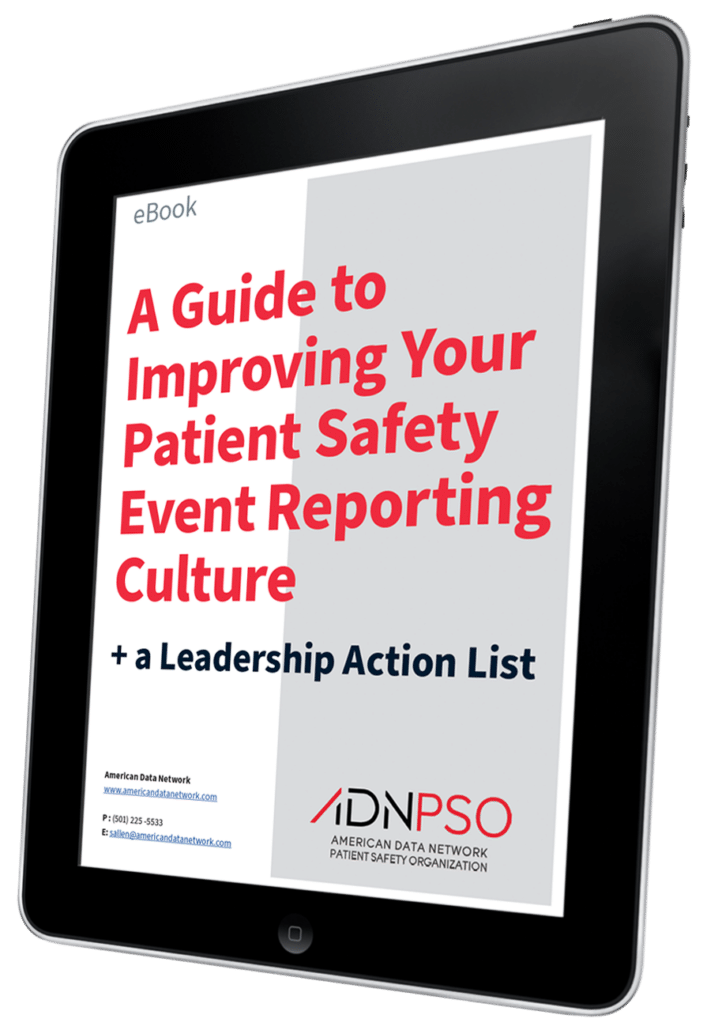 a-guide-to-improving-your-patient-safety-event-reporting-culture-a